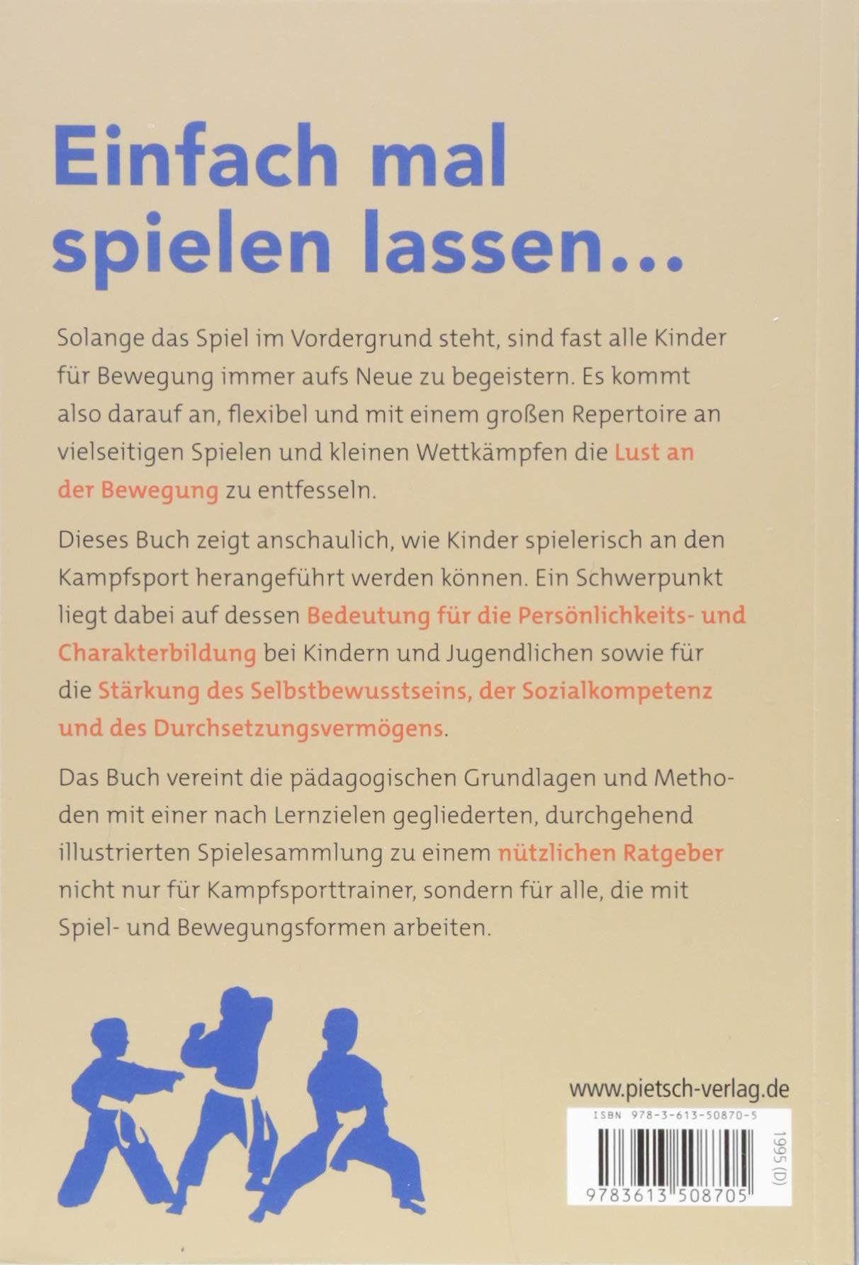 Kampfsportspiele für Kinder: Grundlagen, Methoden, Praxis