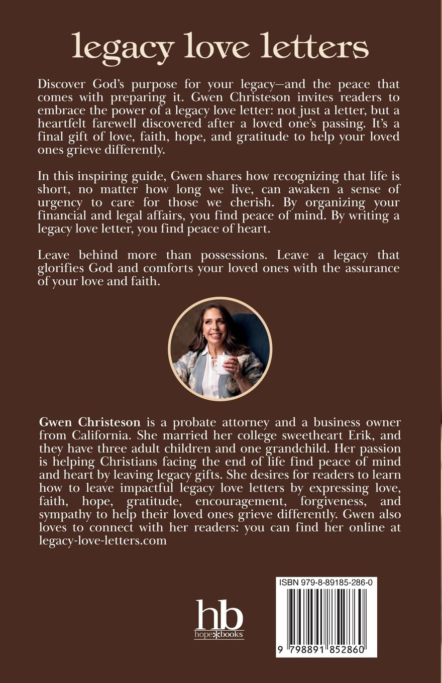 Legacy Love Letters: How to Leave a Legacy Gift of Love, Faith, Hope, and Gratitude      Paperback – December 29, 2025