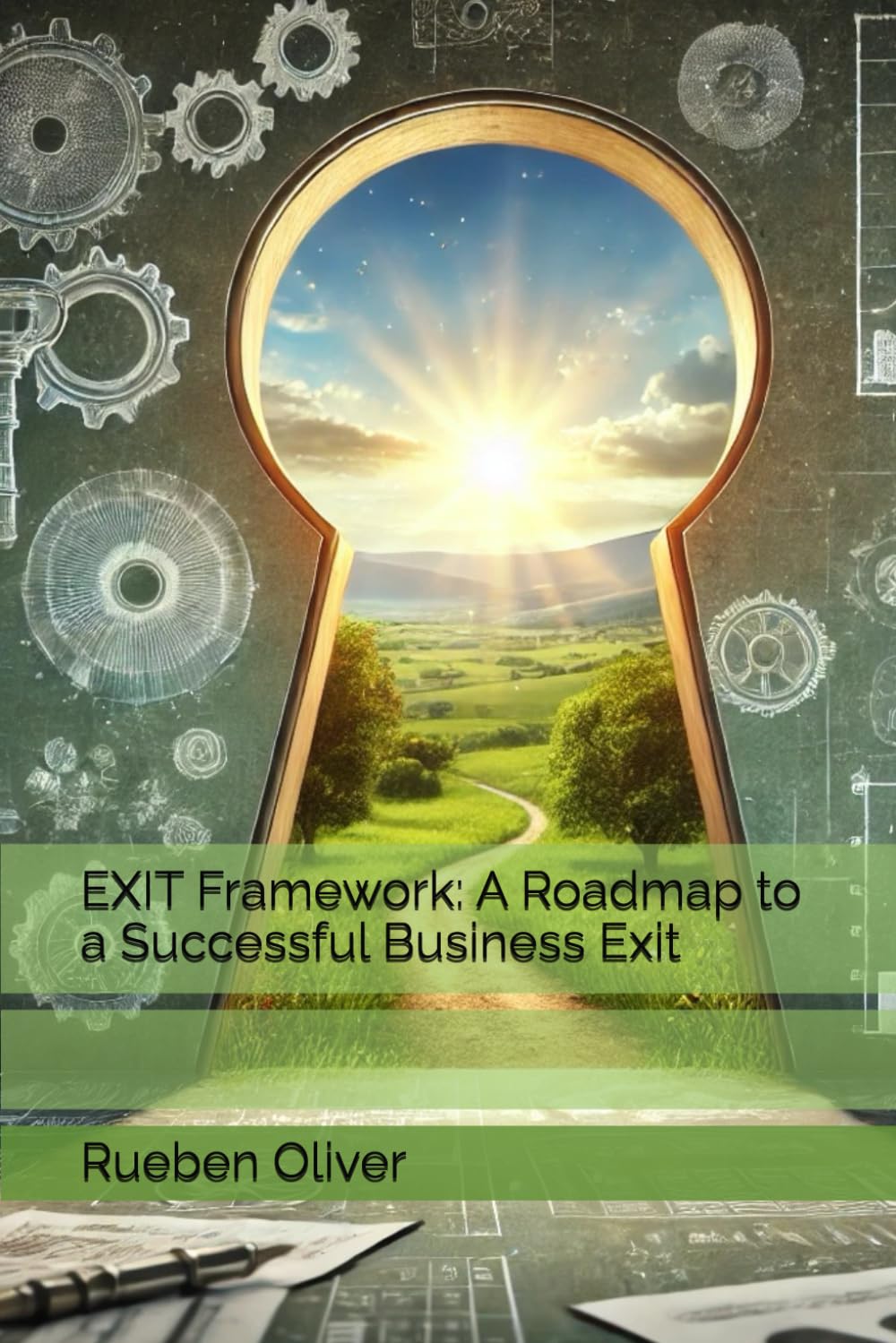EXIT Framework: A Roadmap to a Successful Business Exit