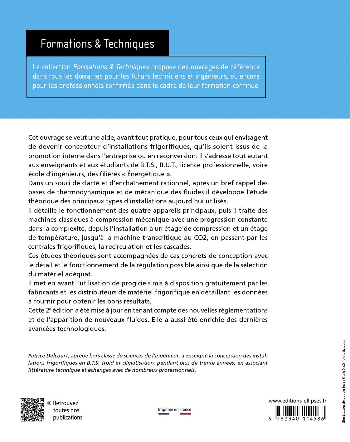 La C.A.O. des installations frigorifiques: Des machines classiques à la machine transcritique - Etudes théoriques et cas concrets