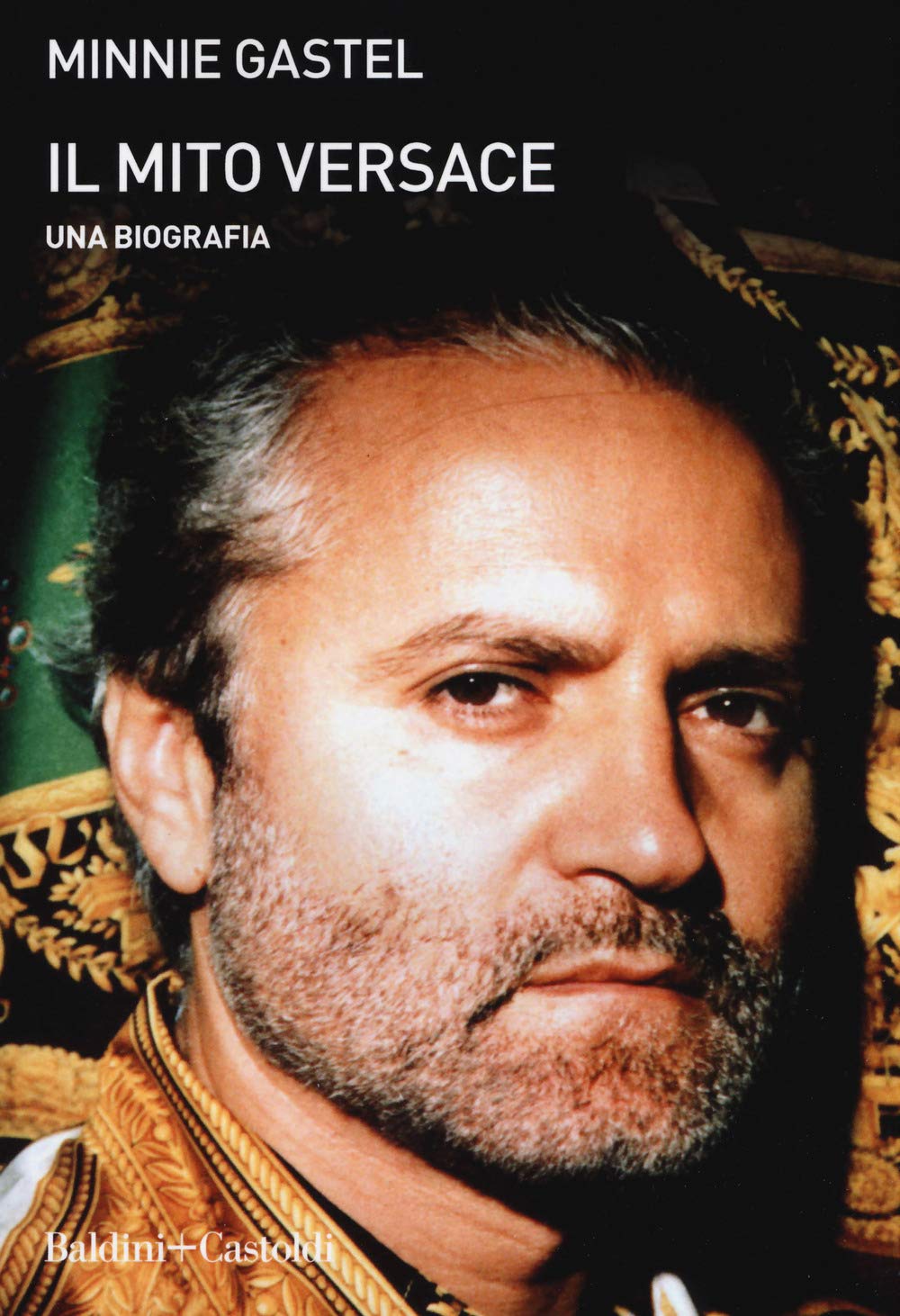 Il Mito Versace. Una Biografia - 4