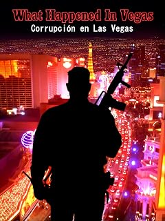 What Happened in Vegas