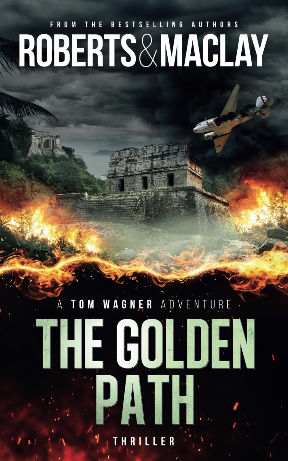 The Golden Path (A Tom Wagner Adventure)