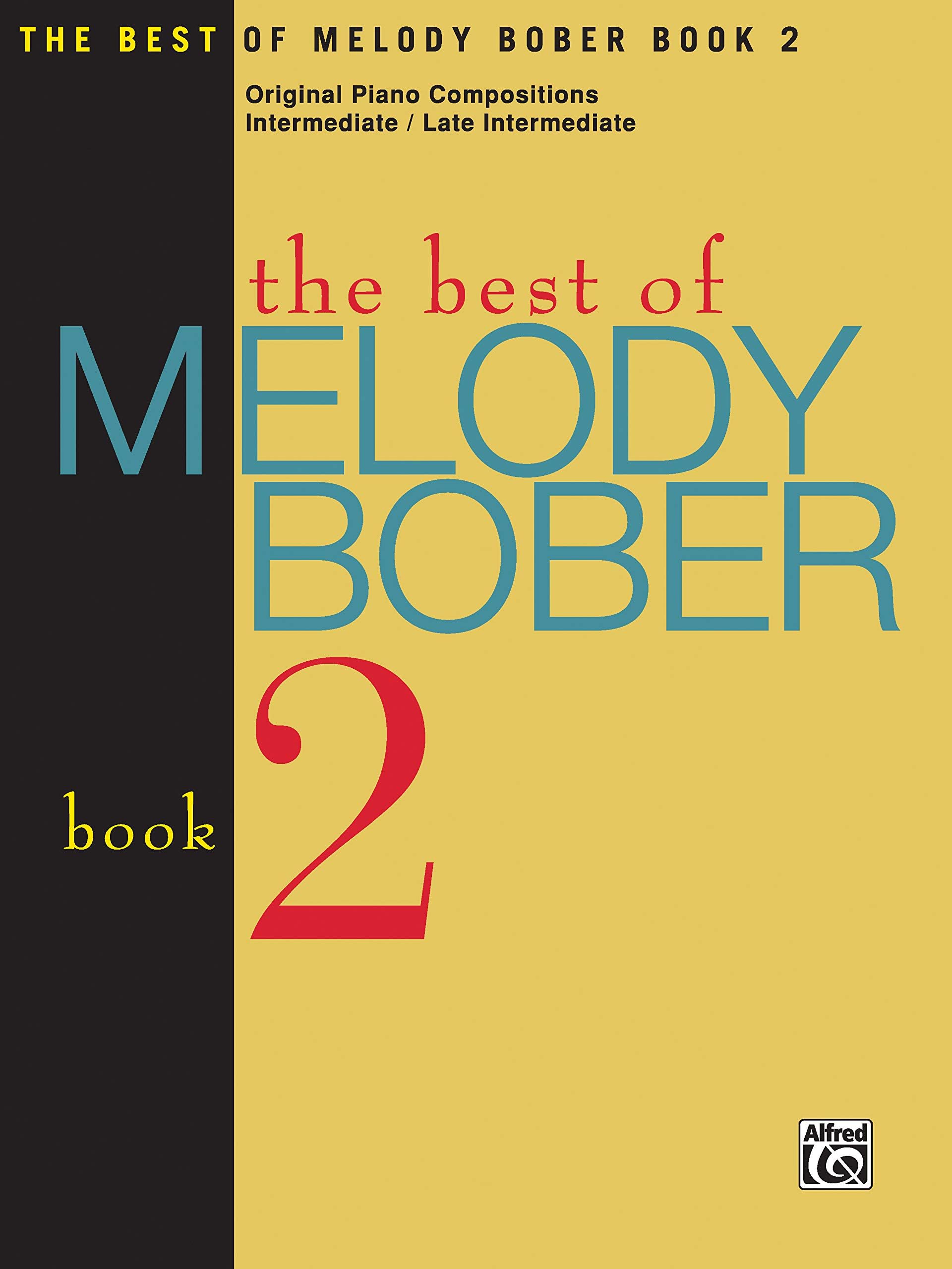 The Best of Melody Bober, Bk 2: Original Piano Compositions Paperback – February 1, 2008