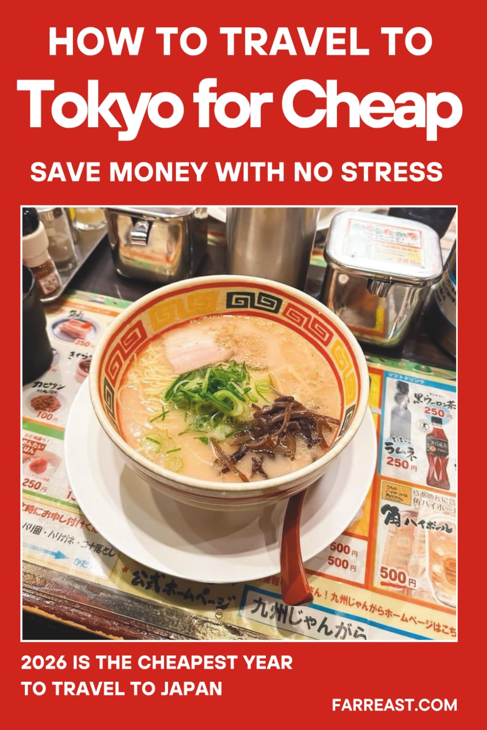How to Travel To Tokyo For Cheap: 100+ Local Secrets That Eliminate Stress & Save $1000+      Paperback – October 10, 2025