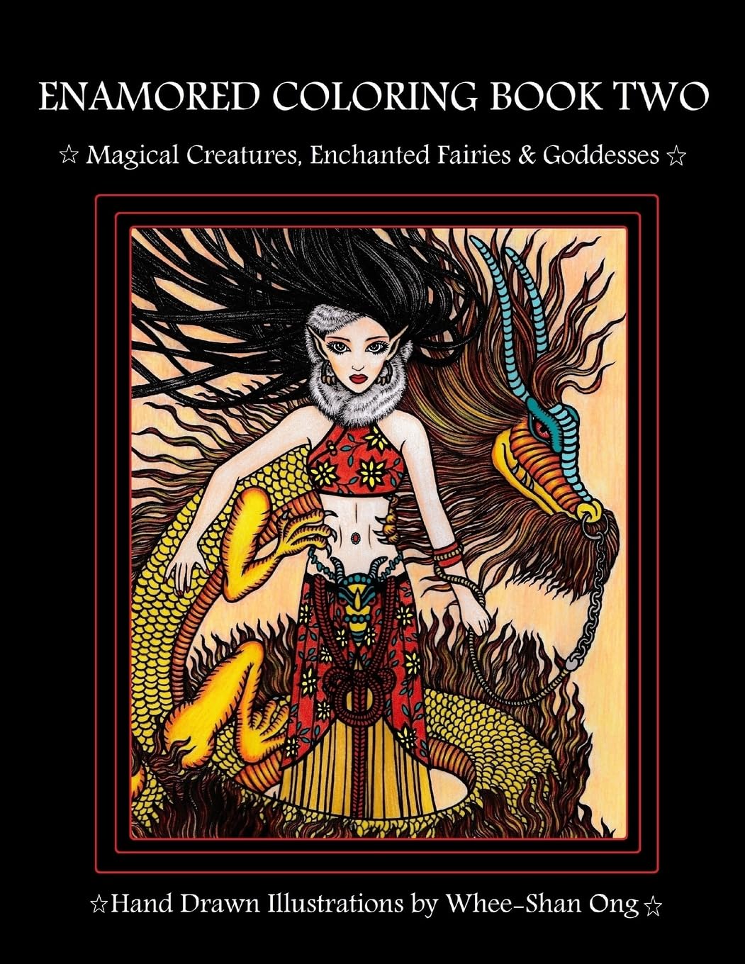 Enamored Coloring Book Two: Magical Creatures, Enchanted Fairies and Goddesses: 2