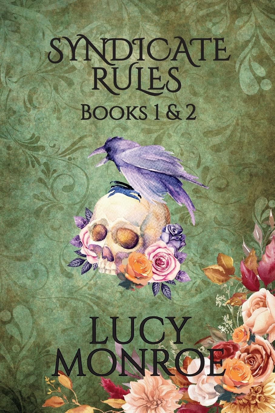 Syndicate Rules Books 1 & 2: Arranged Marriage Mafia Romance