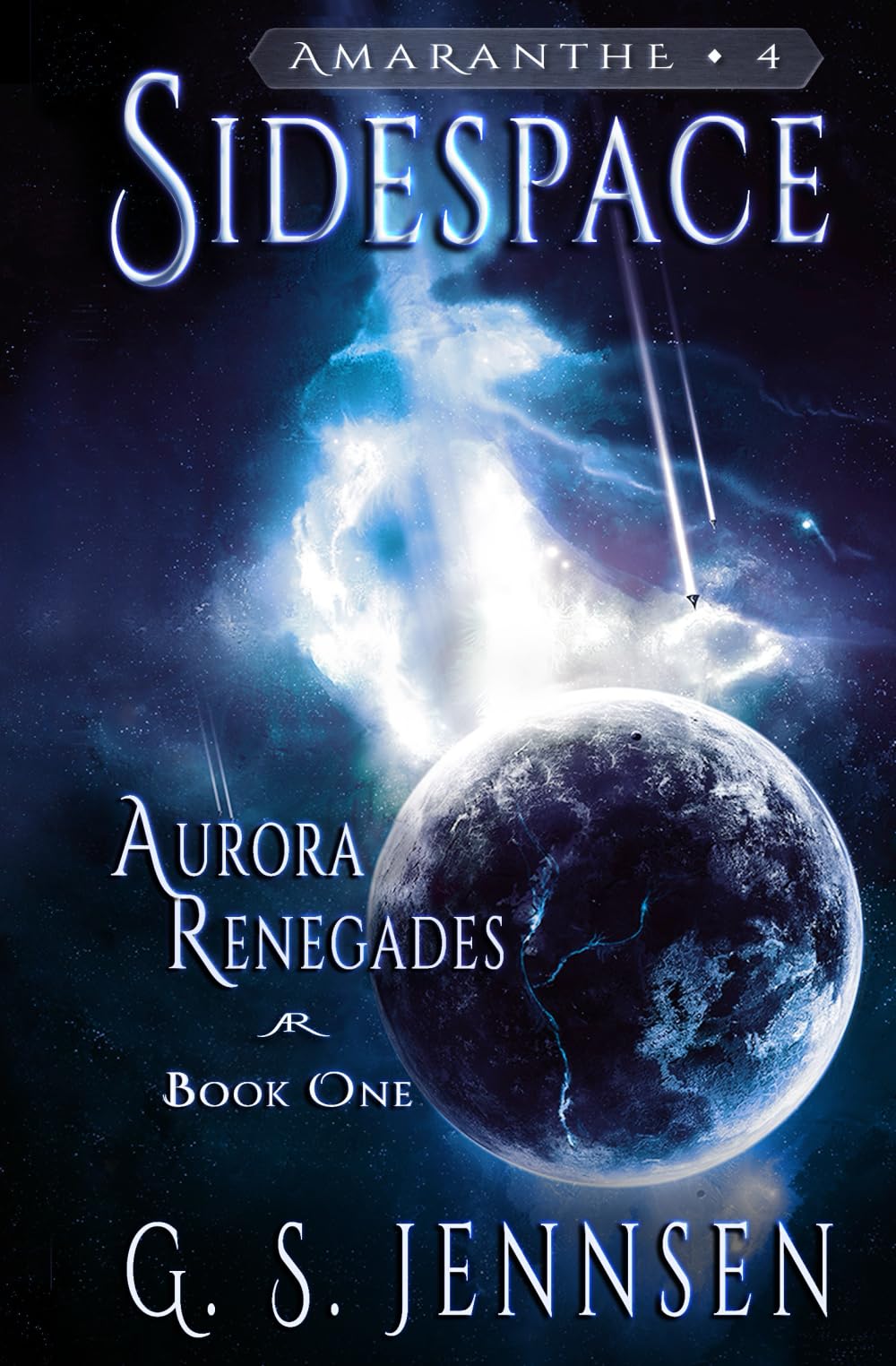 Sidespace: Aurora Renegades Book One (Amaranthe)