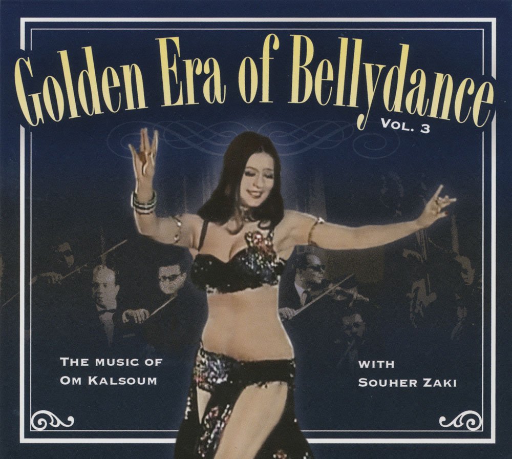 Golden Era of Bellydance 3 [Audio CD] Zaki, Souher