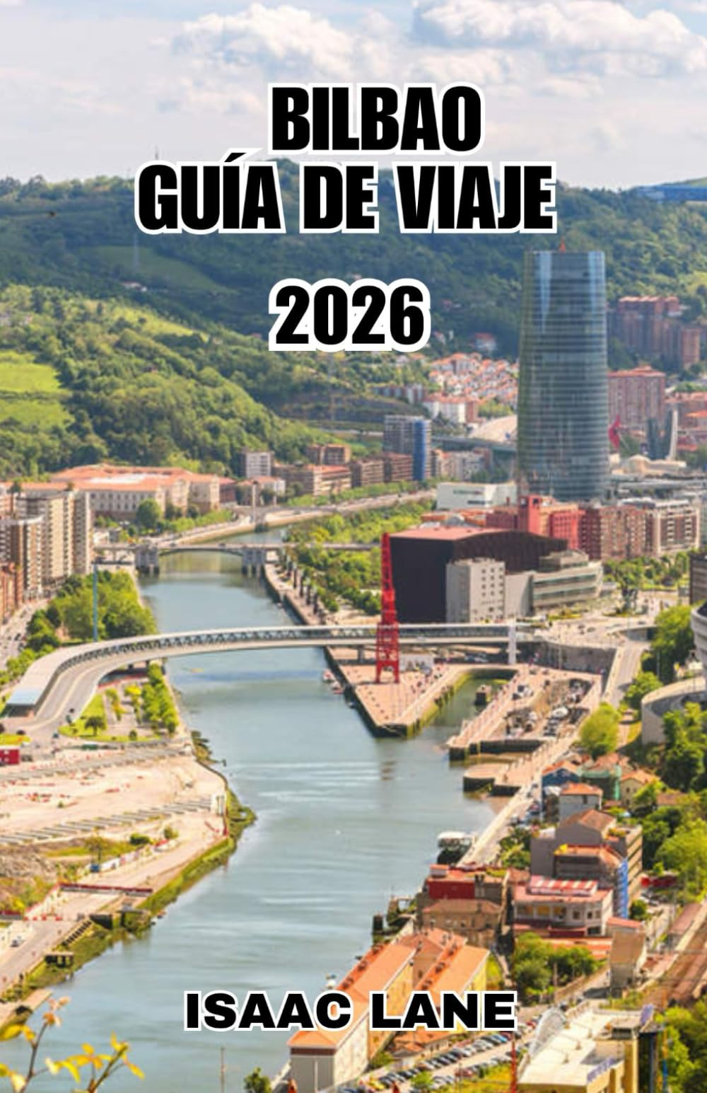BILBAO GUÍA DE VIAJE 2026