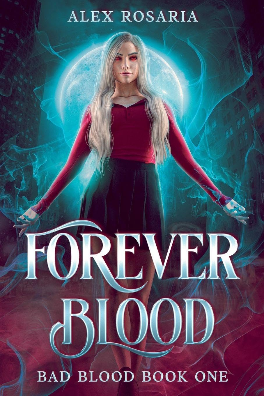 Forever Blood: 1 (Bad Blood)