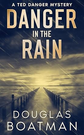 Danger in the Rain