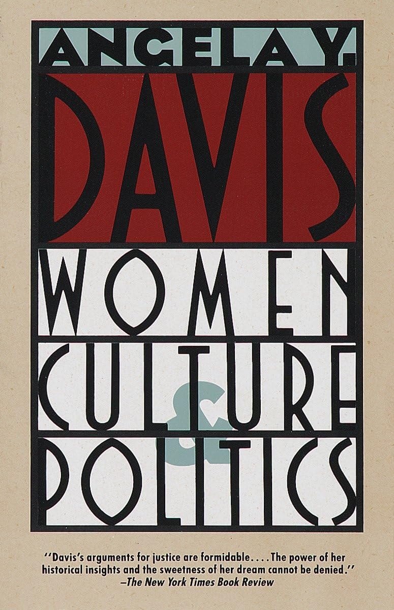 Women, Culture & Politics by Angela Y. Davis (Paperback Book)
