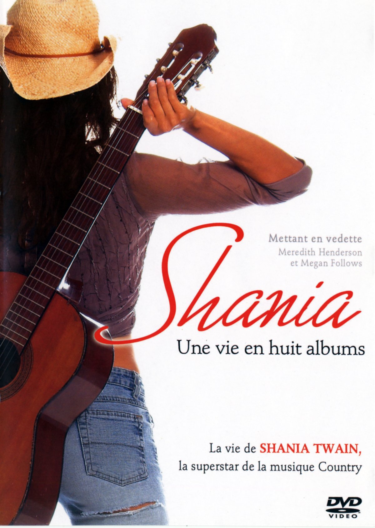 Shania: Une vie en huit albums (Shania: A Life in Eight Albums, Version française) [DVD]