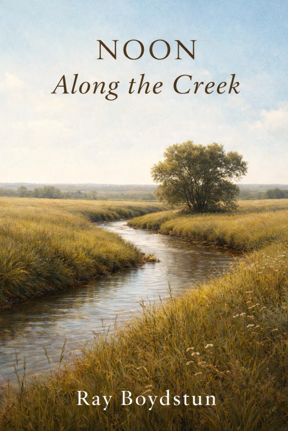 Noon Along the Creek