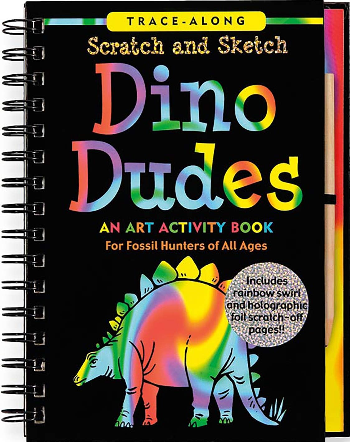 Dino Dudes Scratch and Sketch: An Art Activity Book for Fossil Hunters of All Ages