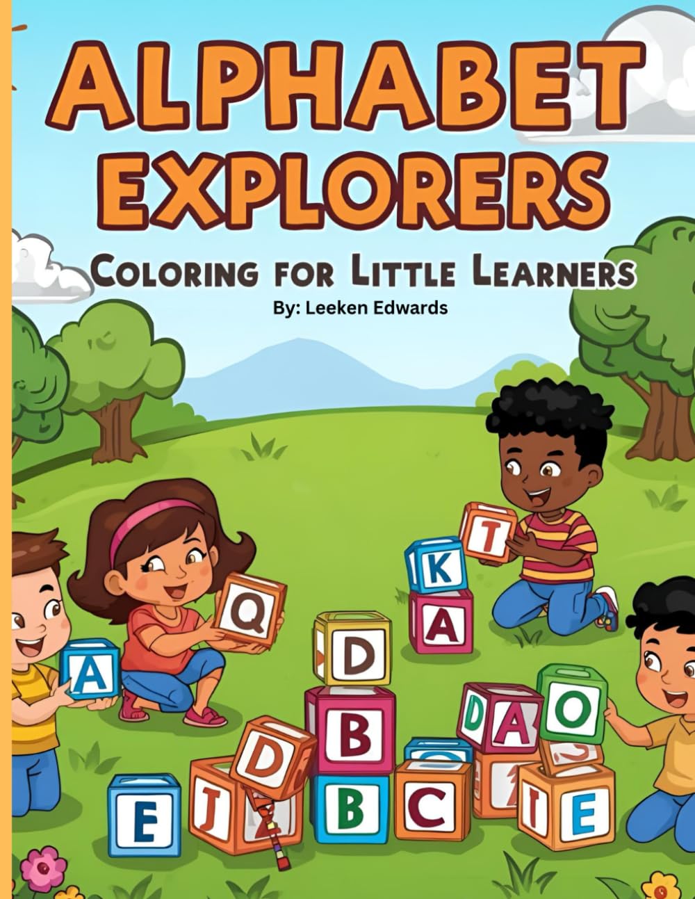 Alphabet Explorers: A Fun A-to-Z Coloring Book for Preschool and Kindergarten Kids