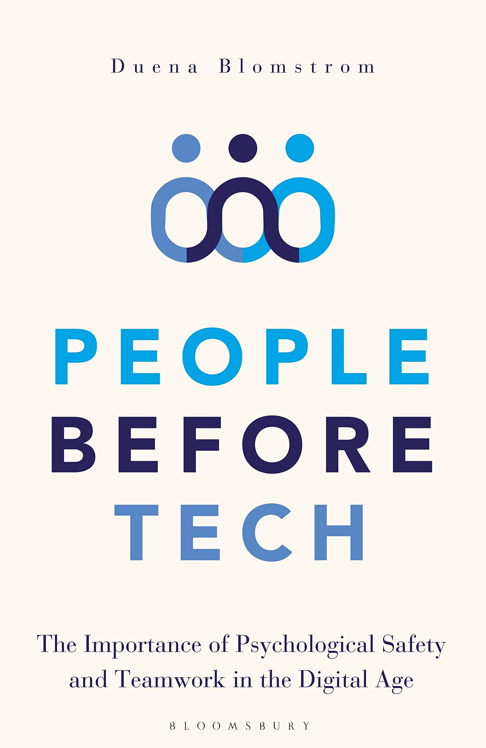 Buy People Before Tech: The Importance of Psychological Safety and Teamwork in the Digital Age — BookShops.in