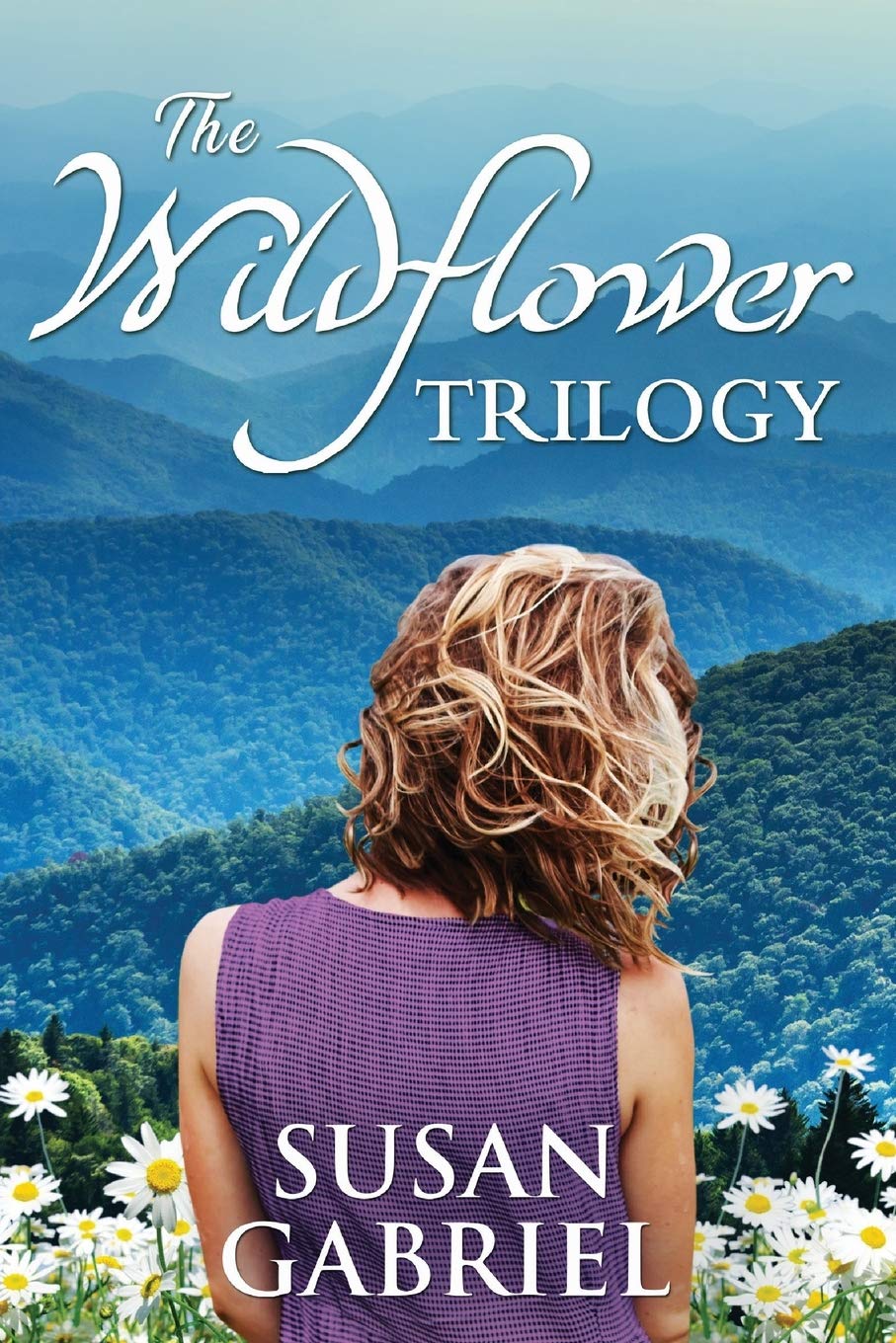 The Wildflower Trilogy: Southern Historical Fiction: Southern Historical Fiction Box Set (3 books in one volume)