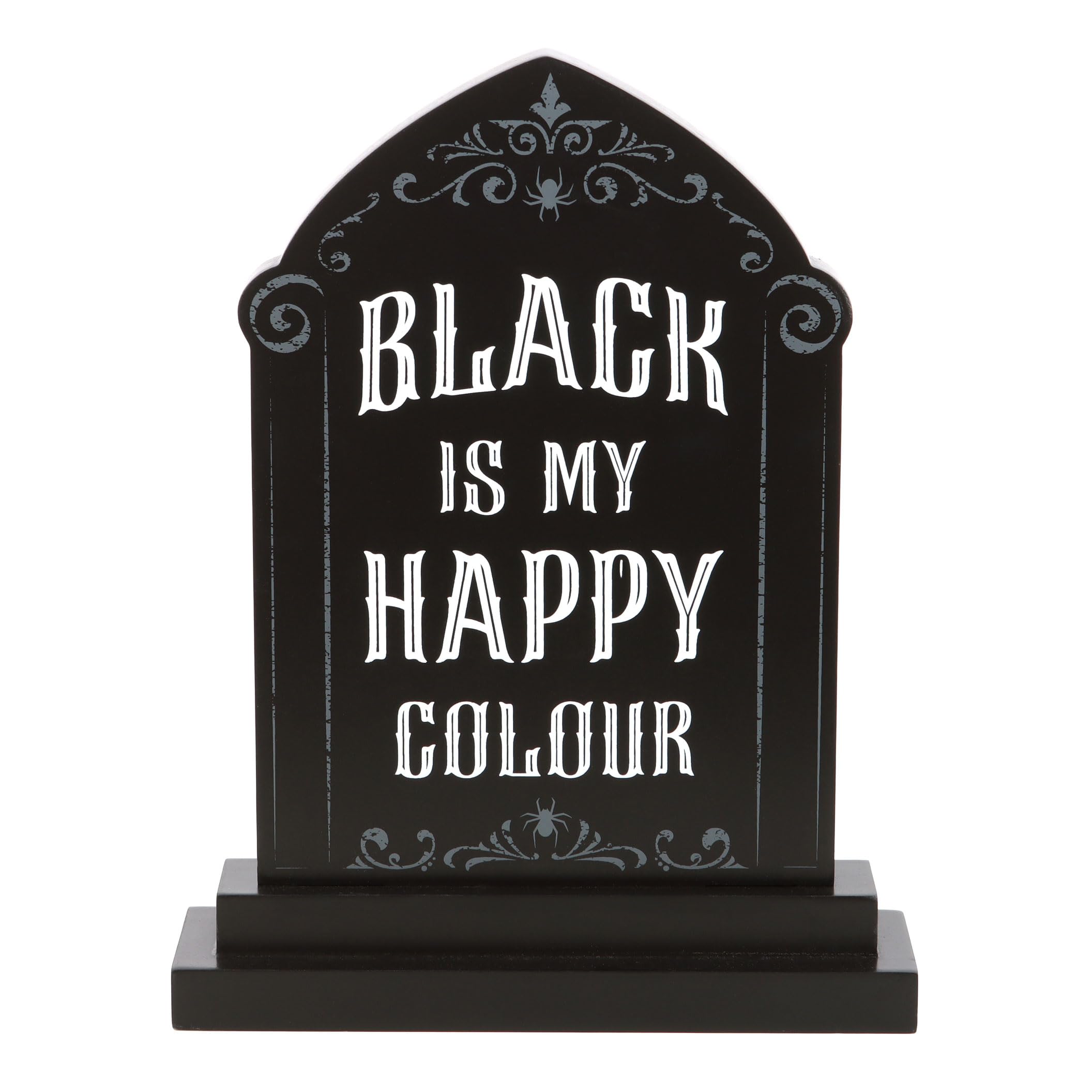 Gothic Tombstone Black is My Happy Colour Grave Sign Plaque Home Decor Halloween