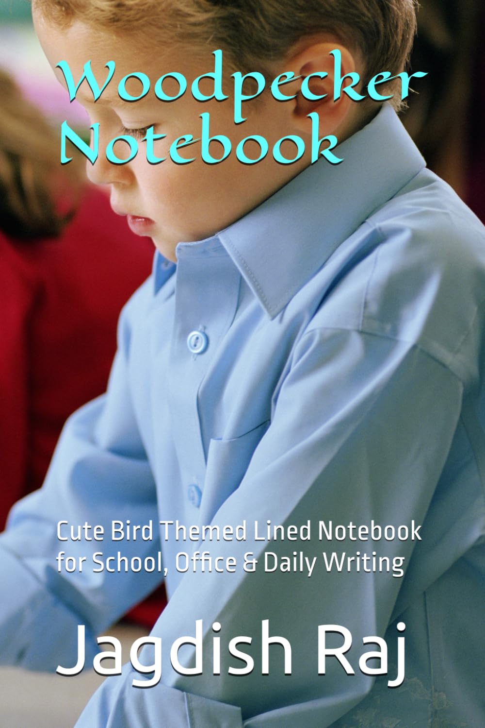 Woodpecker Notebook ultimate: Cute Bird Themed Lined Notebook for School, Office & Daily Writing