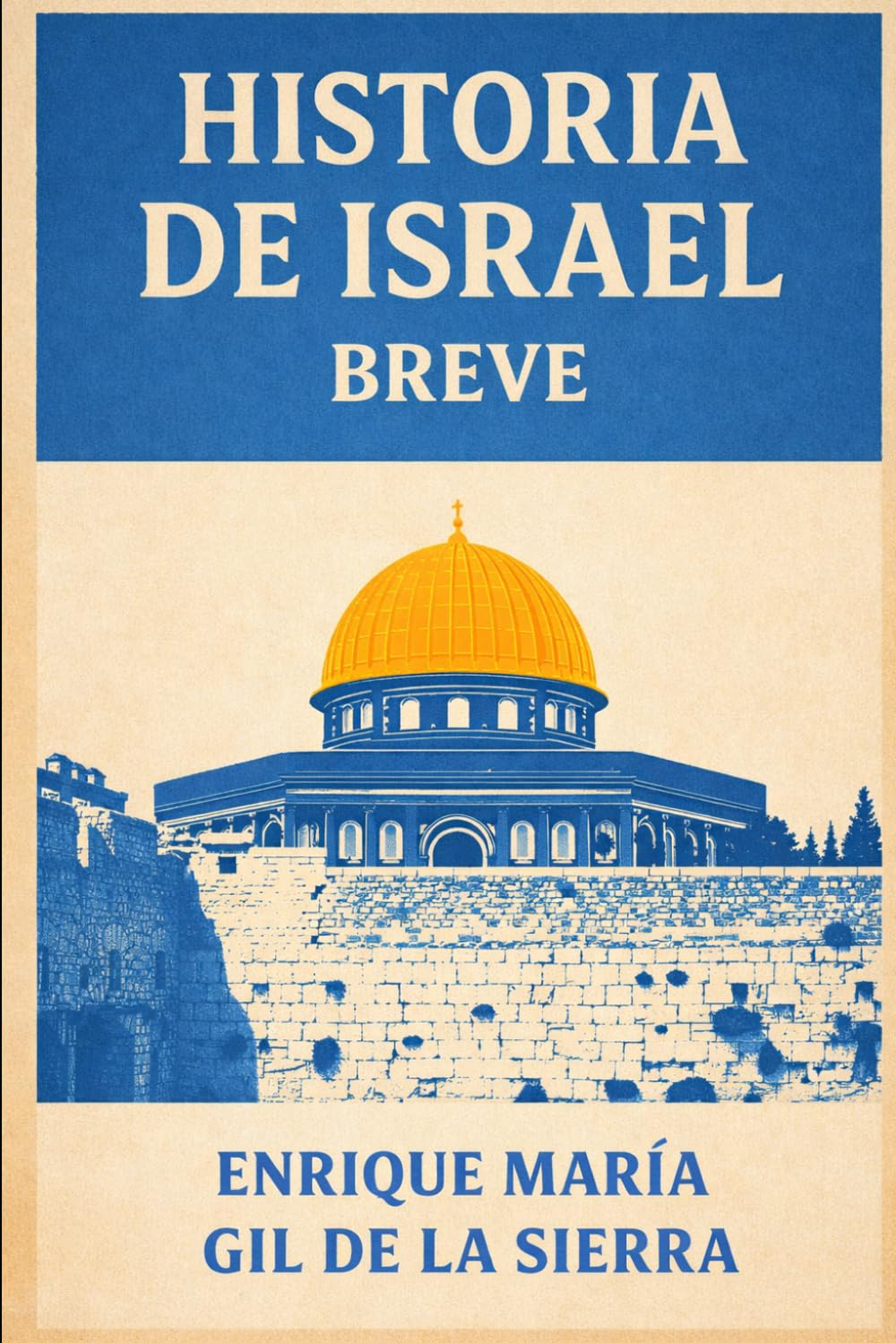 Historia de Israel Breve (Historia de los Pueblos Breve)