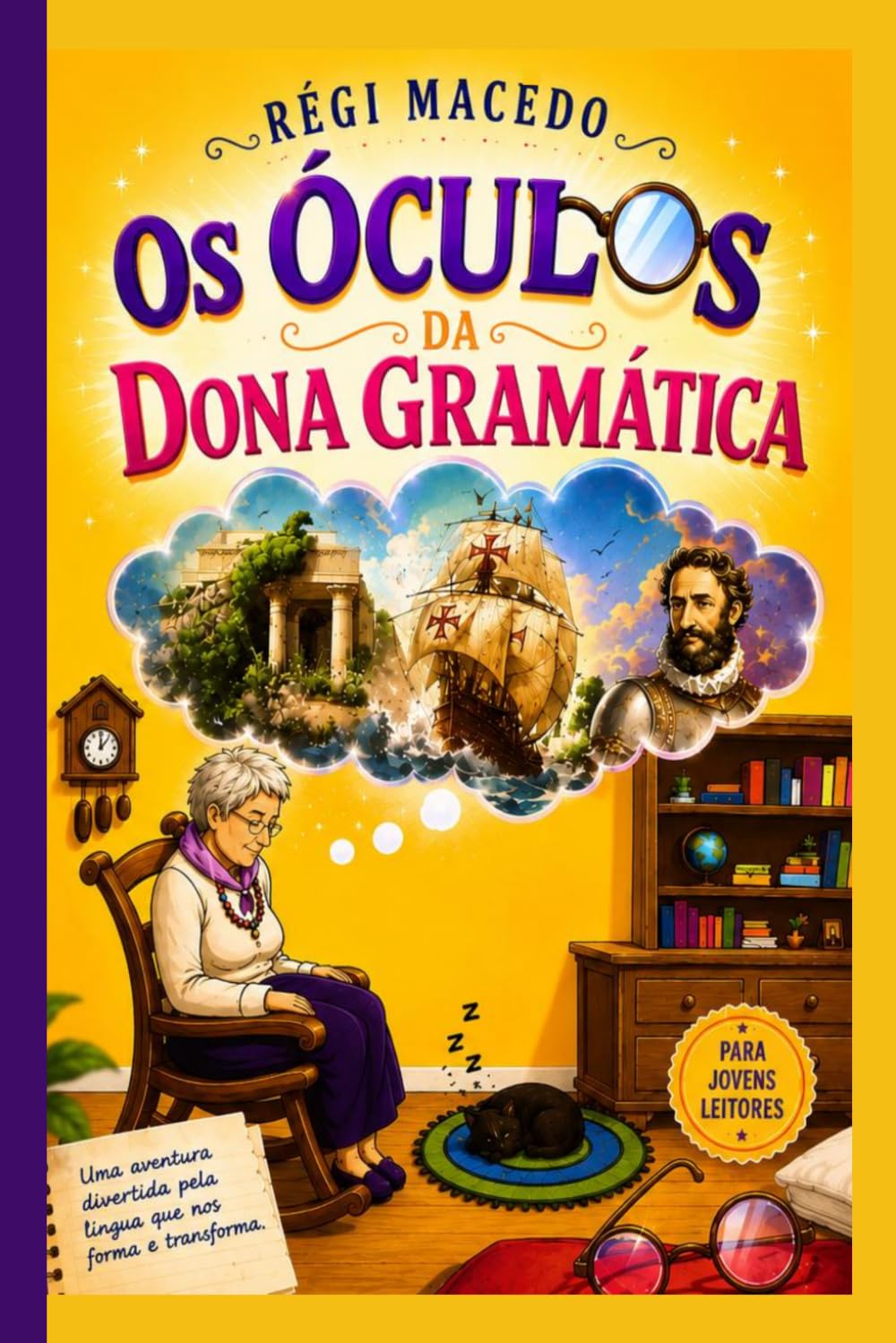 OS ÓCULOS DA DONA GRAMÁTICA