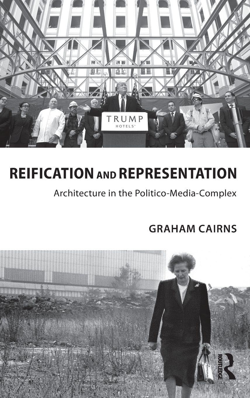 Architecture in the Politico-Media-Complex pour comprendre l'espace public