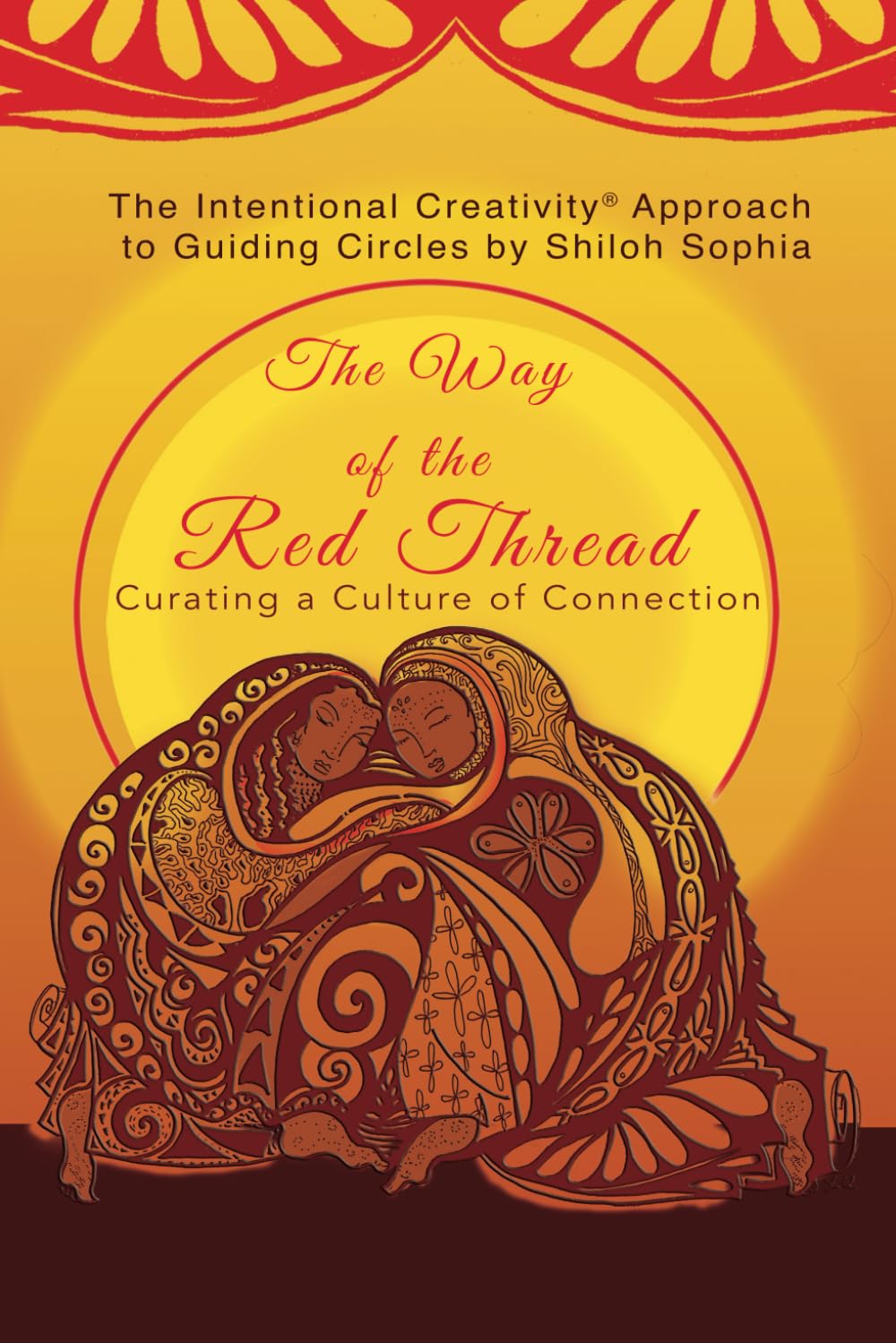 The Way of the Red Thread: Creating a Culture of Connection