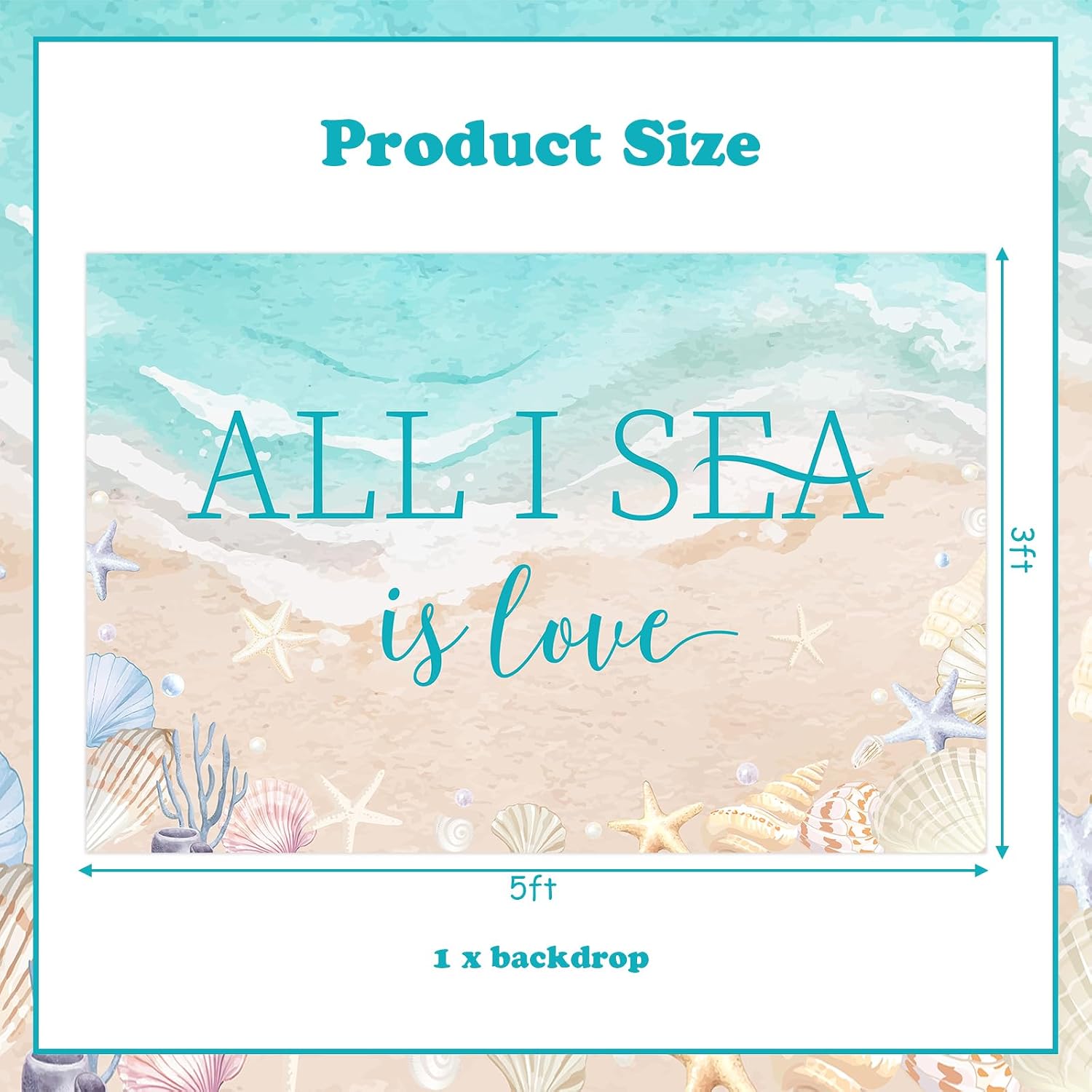 Beach Shell Bridal Shower Decor 4.92*3.28ft All I Sea Is Love Backdrop Banner Mermaid Bachelorette Decor Ocean Nautical Coastal Party Supplies for Surf Summer Seaside Engagement Wedding Party