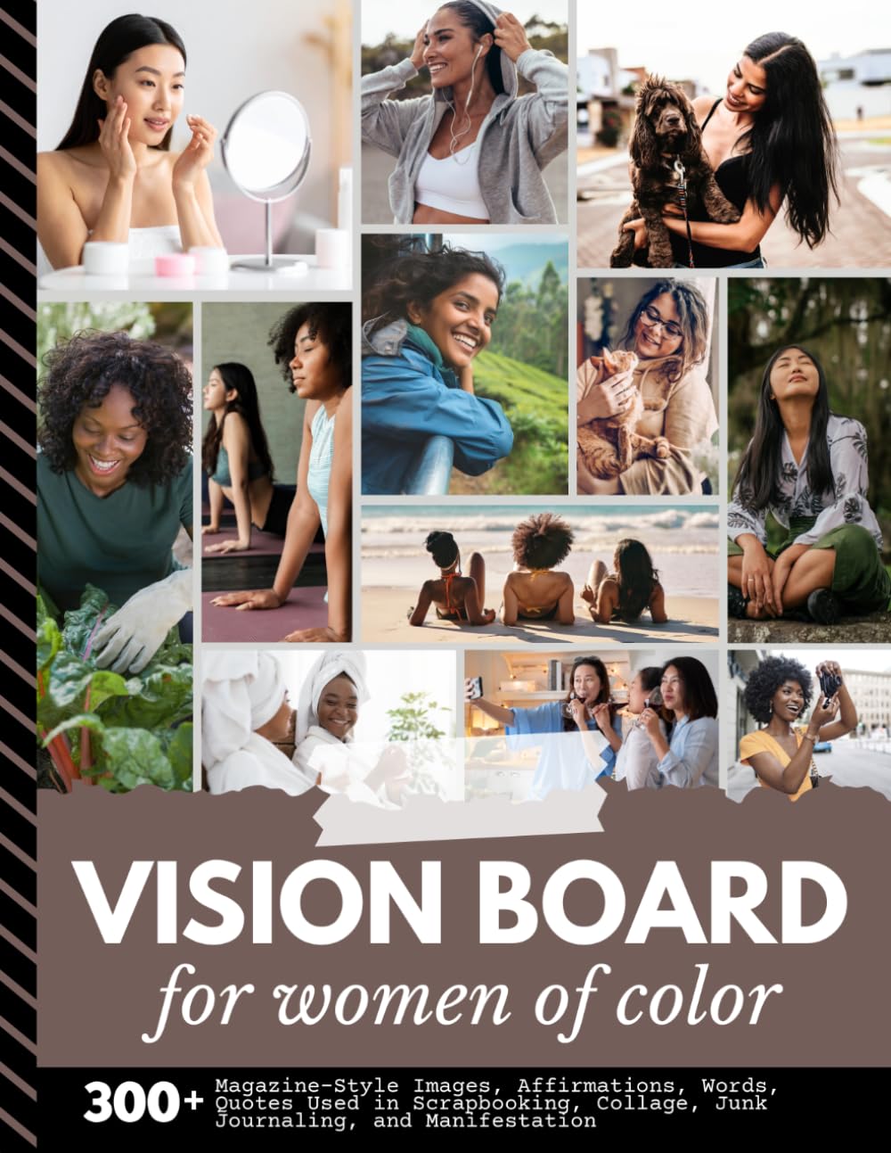 Vision Board for Women of Color: Aesthetic Image Collection with 300+ Magazine-Style Images, Affirmations, Words, Quotes Designed to Support ... Manifestation (Women’s Vision Boards)