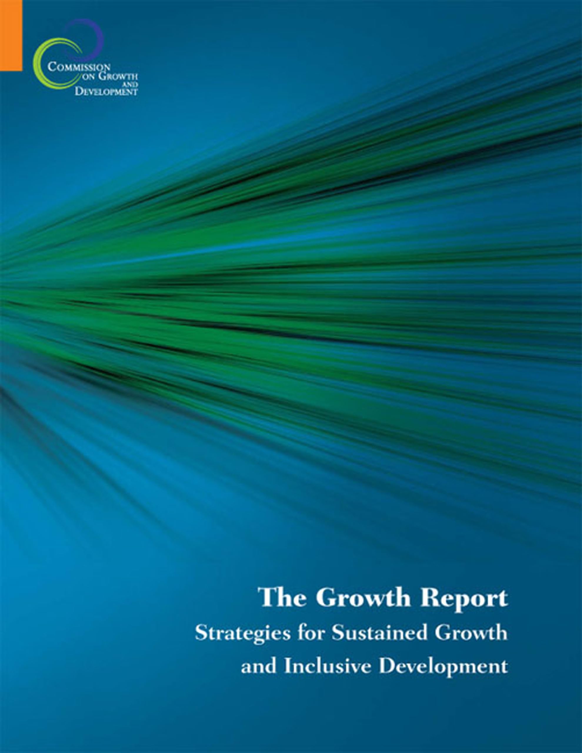 Buy The Growth Report: Strategies for Sustained Growth and Inclusive Development โ BookShops.in