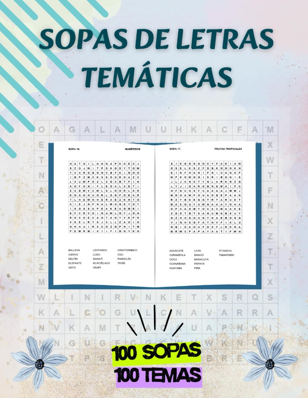 Sopas de letras temáticas: Desafía tu mente con 100 sopas de letras temáticas. Palabras ocultas en todas direcciones.