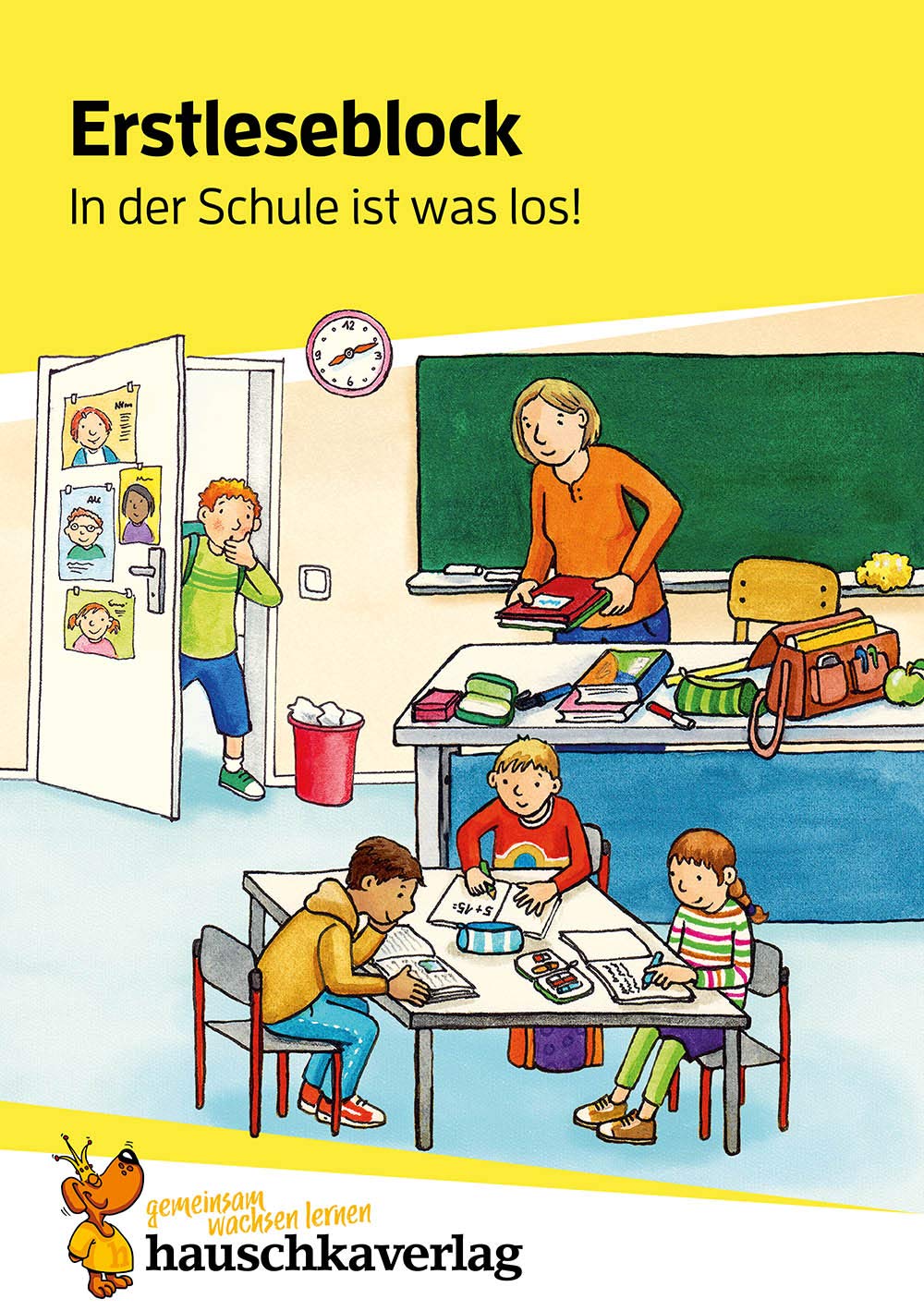 Erstleseblock - In der Schule ist was los!, A5-Block: Übungsblock für die Grundschule, 1. und 2. Klasse: Leserätsel, Leseübungen, spielend Lesen lernen: 501