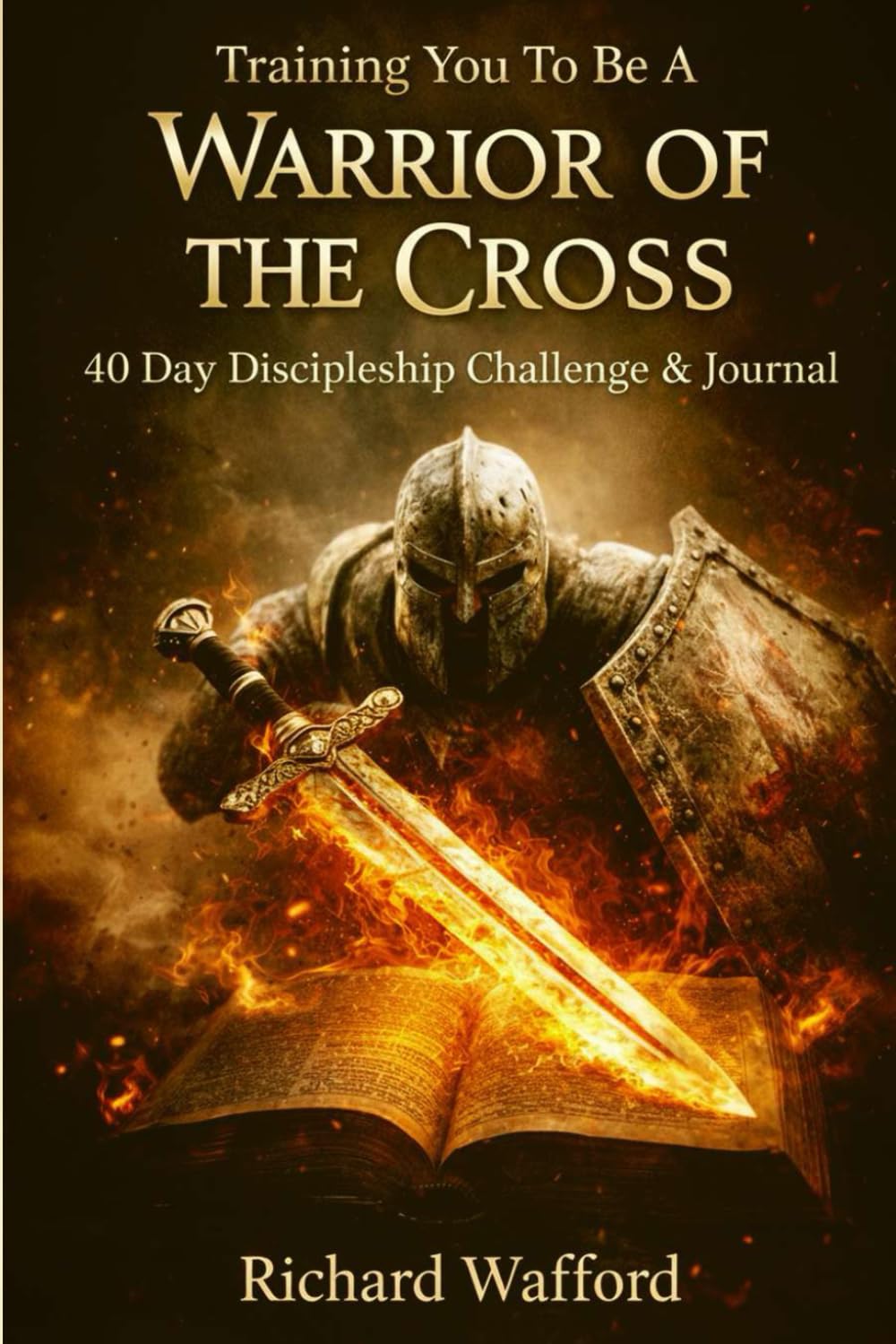 Warrior of the Cross 40 Day Devotional