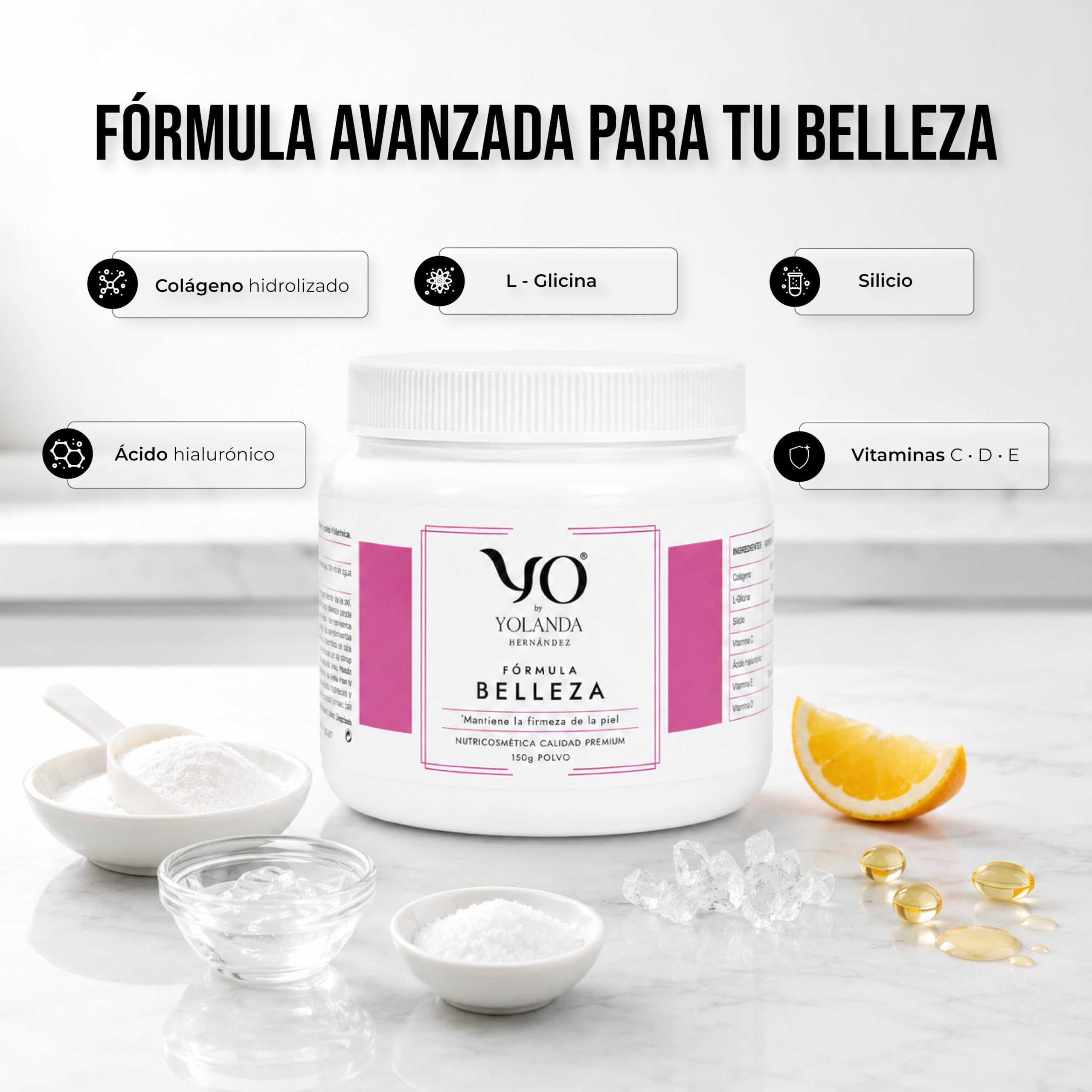 YO Fórmula Belleza | Colágeno Hidrolizado con Ácido Hialurónico Silicio L-Glicina | Vitaminas C, D, E para Piel, Cabello, Uñas | Envase 150g