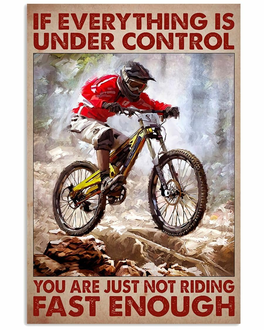 Cycling Riding Fast Enough Poster For Men Metal Tin Sign Poster 8X12 Inches