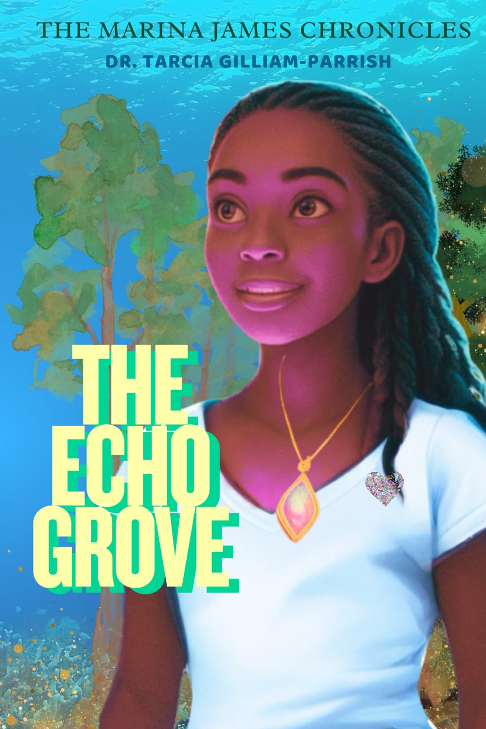 The Marina James Chronicles: The Echo Grove