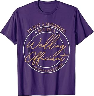 Wedding Officiant Hero Internet Ordained Minister Gift T-Shirt