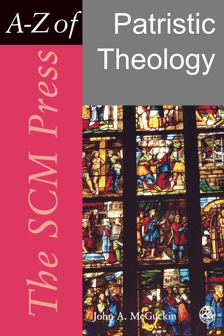 Patristic Theology (SCM Press A-Z)
