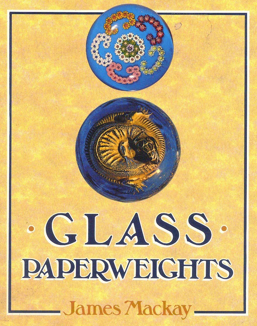 Glass Paperweights Amazon.co.uk Mackay, James A. 9780706366686 Books