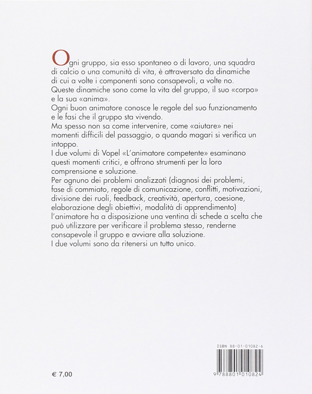 L'animatore competente. Nuove tecniche per l'animatore di gruppo (Vol. 2)