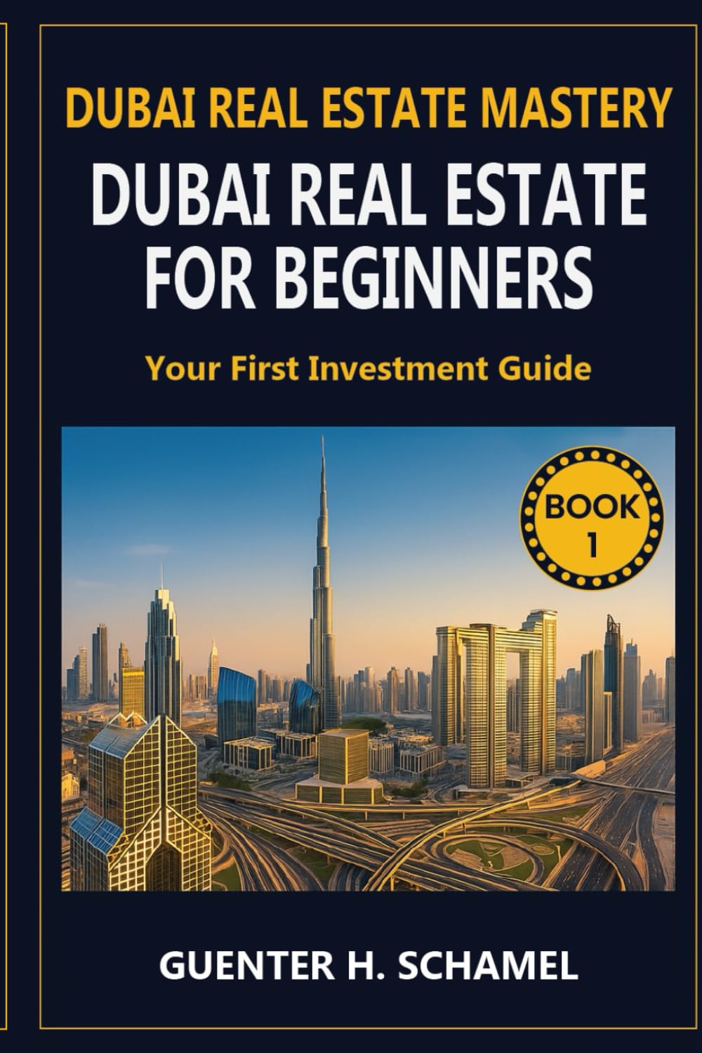 Dubai Real Estate for Beginners: Your First Investment Guide