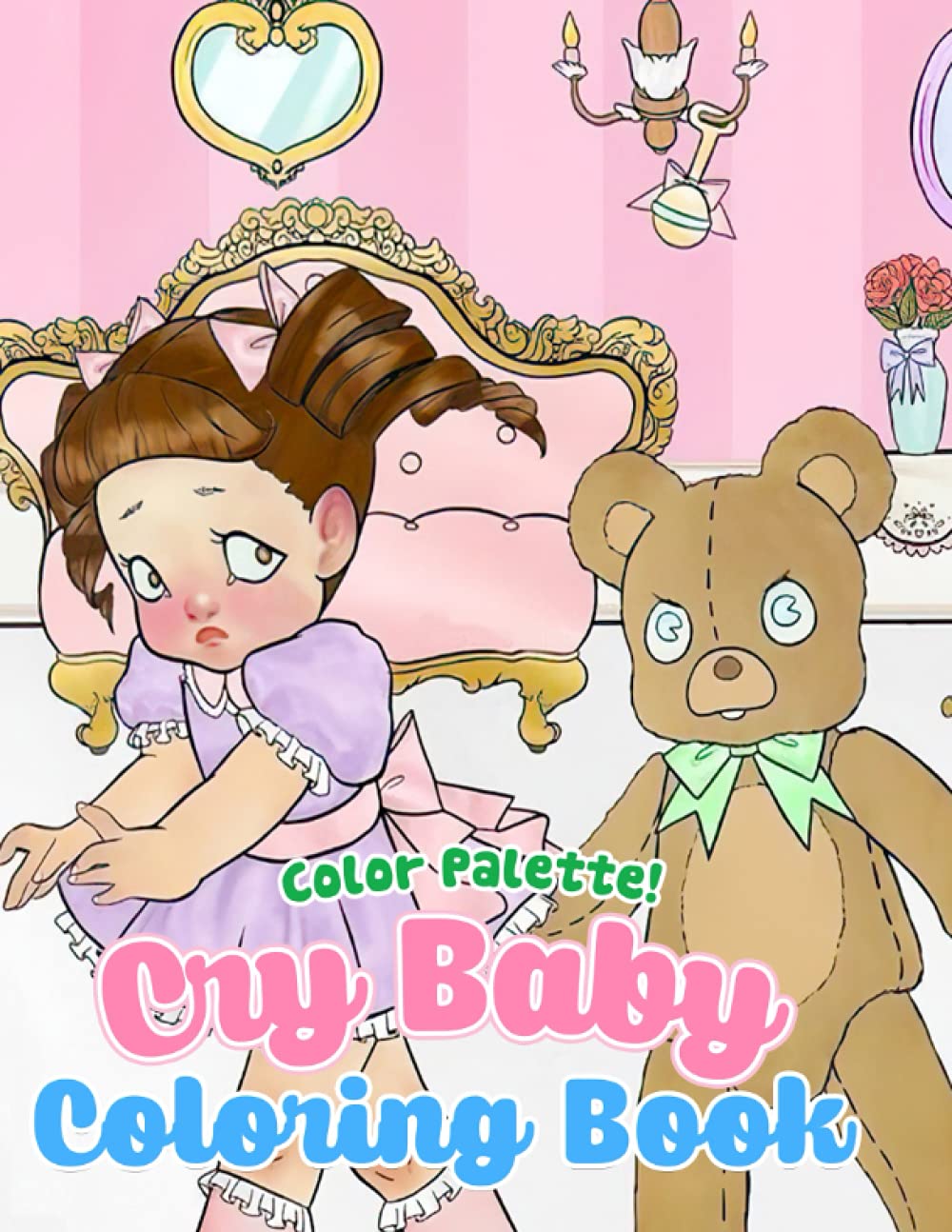 Buy Color Palette! Cry Baby Coloring Book A Majestic Gift For Fans