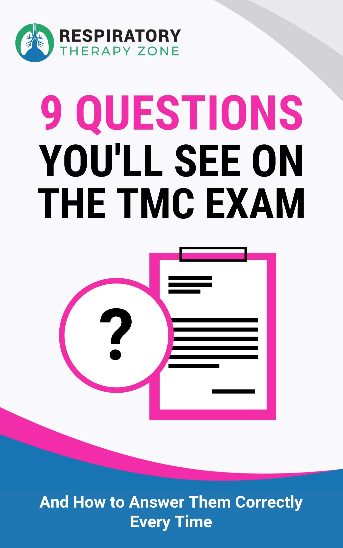 Buy 9 Questions You'll See on the TMC Exam And How to Answer Them