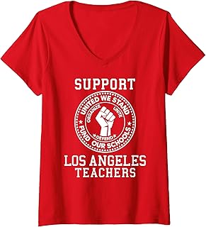 Womens Los Angeles Teacher Strike Protest Teach Union Education LA V-Neck T-Shirt