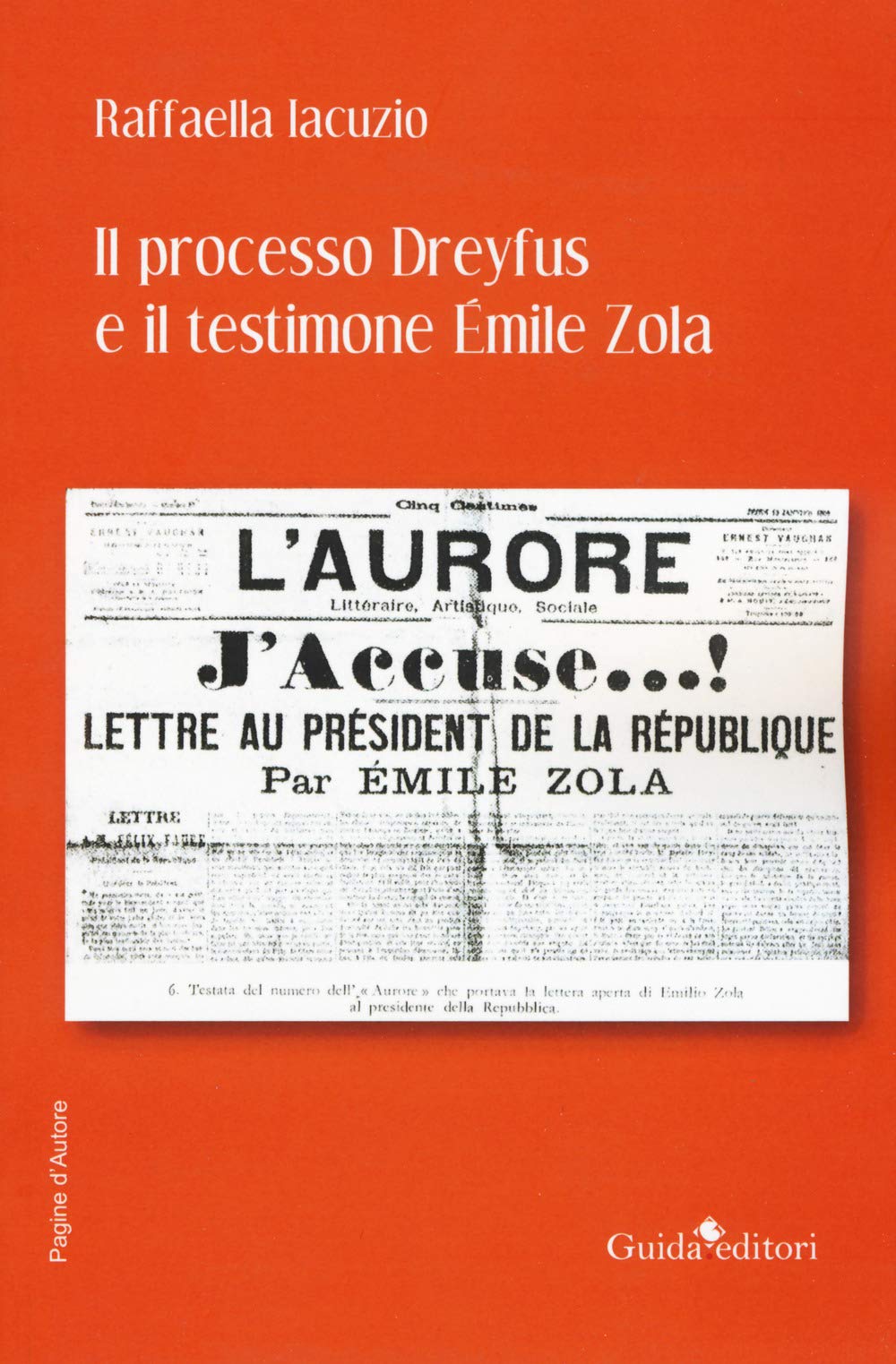 Il Processo Dreyfus E Il Testimone ÉMile Zola - 4