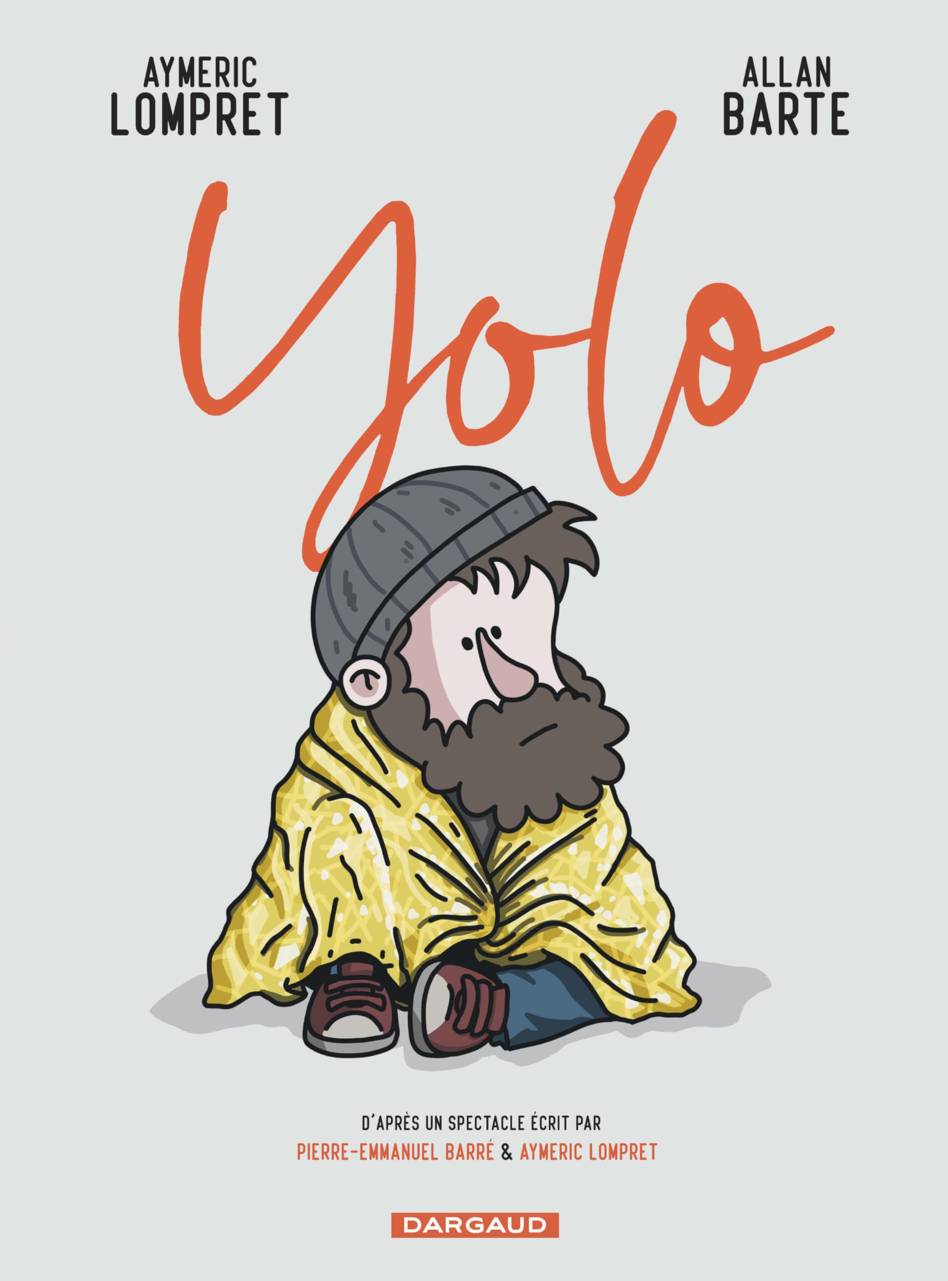 Yolo - Aymeric Lompret - Dargaud - cartonné - Bande dessinée