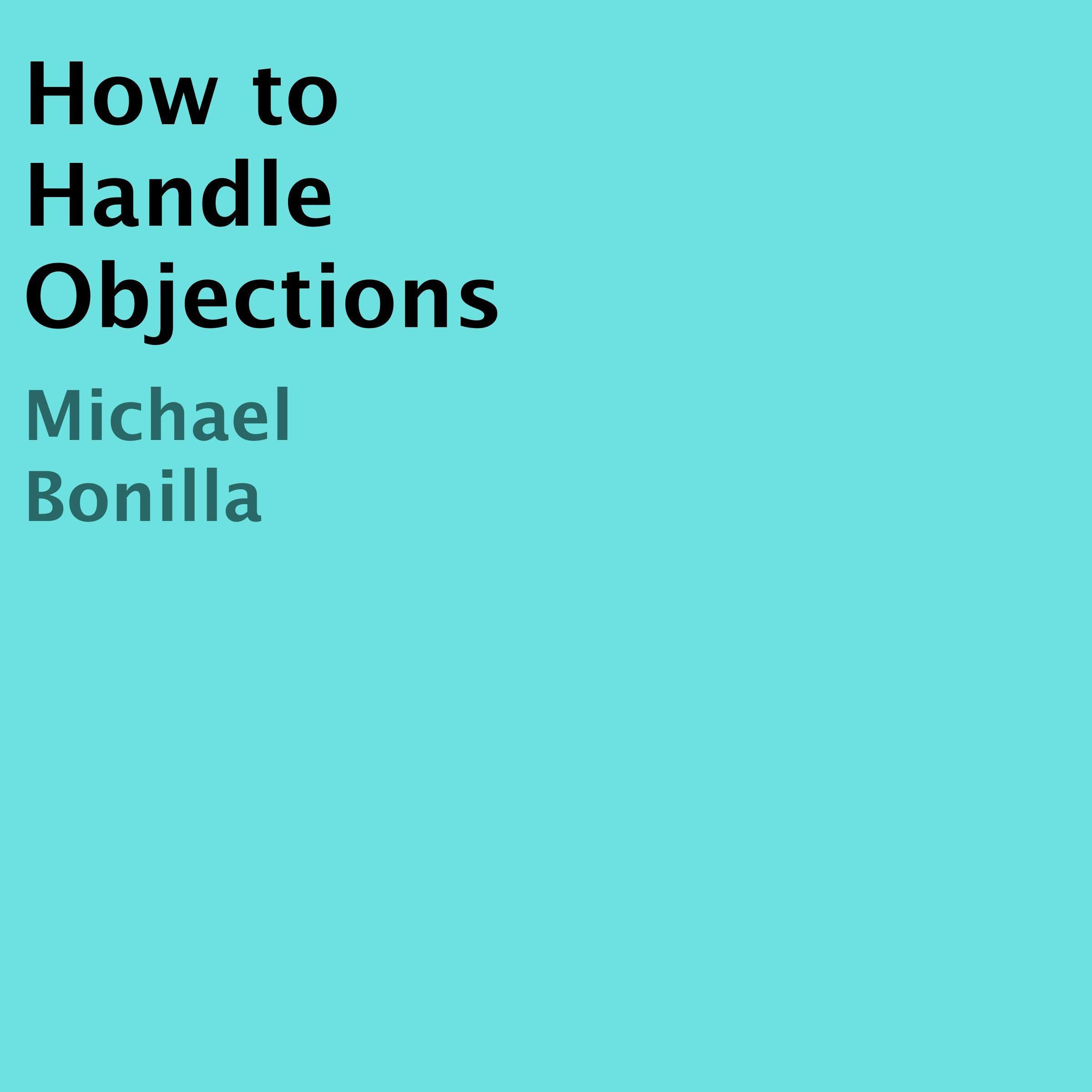 How to Handle Objections