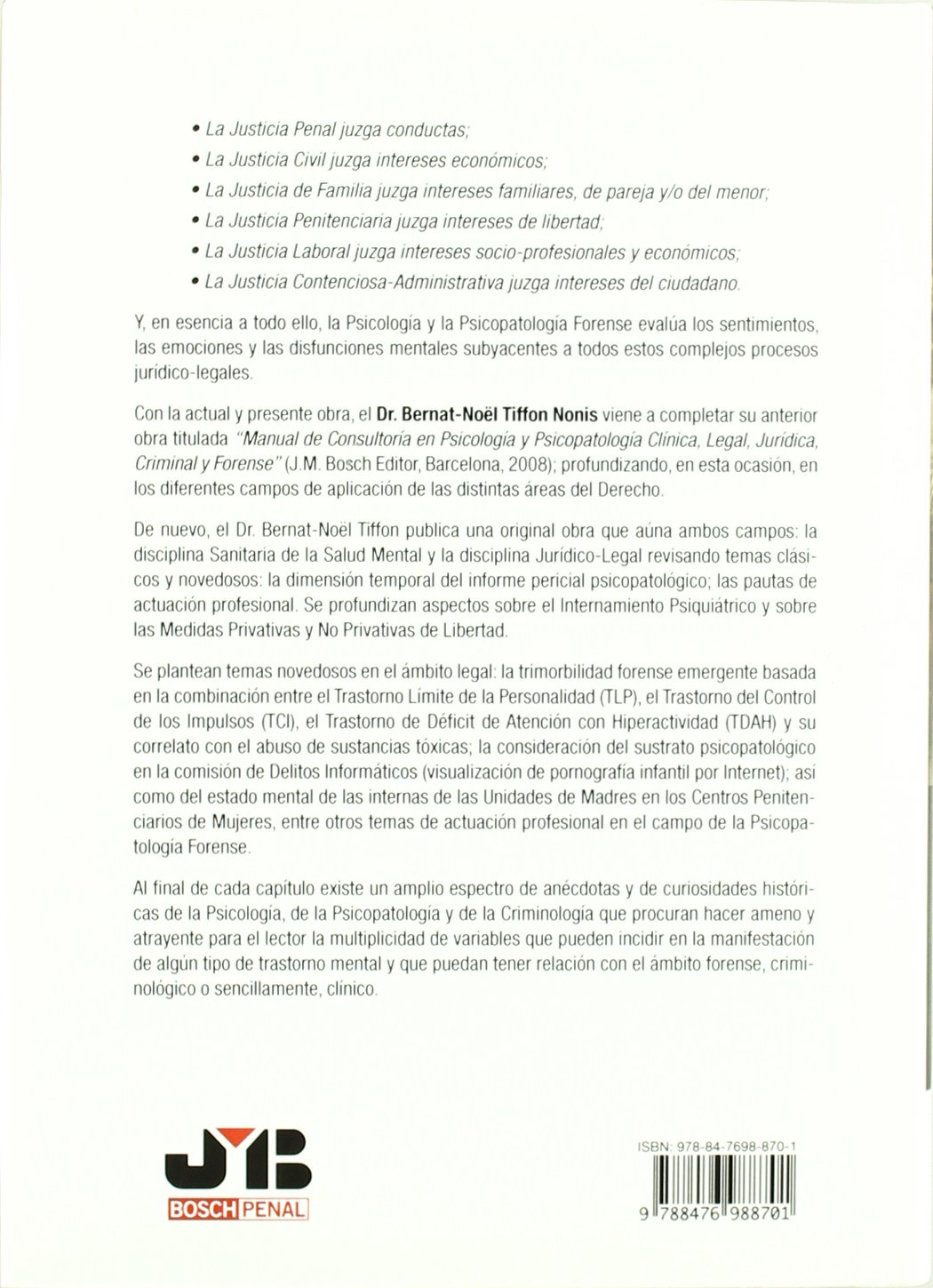 Manual de actuación profesional en Psicopatología Clínica, Criminal y Forense : Una dimensión jurídico-legal.